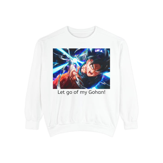 Graphic Sweatshirt — "Let go of my Gohan!" Anime Power Scene